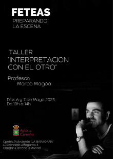 Taller: Interpretación con el otro´  Imparte: Marco Magoa