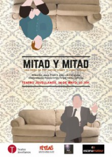 ´ MITAD Y MITAD´ es el nuevo estreno de la Compañía LA CAPACHA de Gijón.