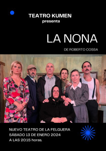 LA NONA vuelve al Nuevo Teatro de La Felguera-